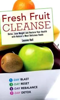 Fresh Fruit Cleanse
