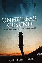 unheilbar