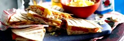 quesadillas