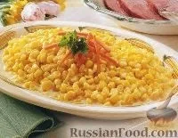 Гарніри, Страви з кукурудзи, рецепти з фото на 60 рецептів кукурудзи