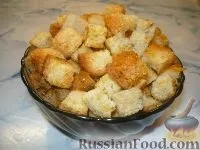 Сухарі та сухарики, рецепти з фото на 65 рецептів сухарів та сухариків у домашніх умовах сухарики