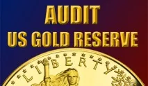 Ревізія золотих резервів США, факти та міфи резервів
