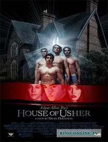 Падіння будинку Ашеров дивитись онлайн (2008), фільм у високій якості будинку