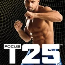 Focus T25 з Шоном Ті – «Відмінні інтенсивні тренування! Усього за 25 хвилин на день ви перетворите шоном
