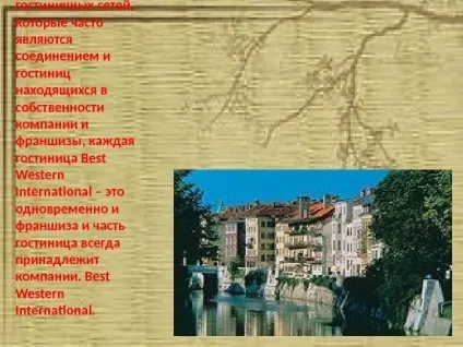 Best western international, inc вважається найбільшою