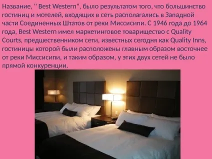 Best western international, inc вважається найбільшою