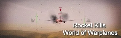 Способи вбивства ракетами в world of warplanes - рокет кили (world of warplanes) Способи вбивства ракетами в world of warplanes - рокет кили