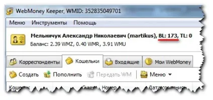 Що таке bl і tl в webmoney і як дізнатися ці параметри (таке) Що таке bl і tl в webmoney і як дізнатися ці параметри