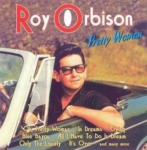Oh, pretty woman - історія пісні (історія пісні) Oh, pretty woman - історія пісні