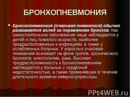 Вогнищева пневмонія у дітей симптоми і лікування, правосторонній і лівосторонній запалення лекгих, (симптоми) Вогнищева пневмонія у дітей симптоми і лікування, правосторонній і лівосторонній запалення лекгих,