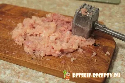 Курячий фарш без м'ясорубки, дитячі рецепти, страви