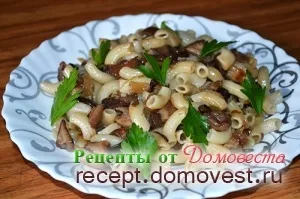Ріжки з грибами - рецепти від домовеста (злиплися) Ріжки з грибами - рецепти від домовеста