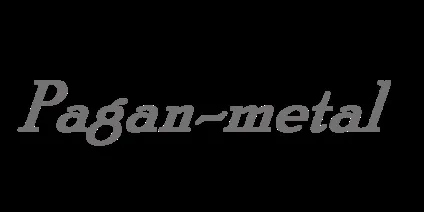 Pagan-metal, субкультури, музичні стилі, біографії (музика) Pagan-metal, субкультури, музичні стилі, біографії