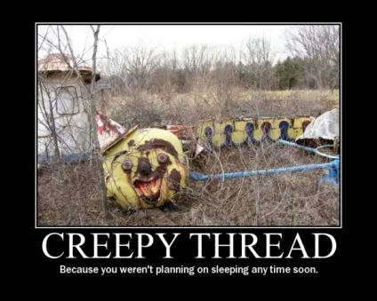 Кріпі-треди і Кріпі-файли, netlore creepy, creepy threads, міські легенди, Кріпі-треди, (creepy) Кріпі-треди і Кріпі-файли, netlore creepy, creepy threads, міські легенди, Кріпі-треди,