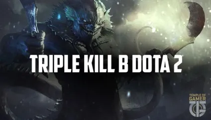 Що таке triple kill в dota 2