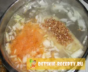 Гречаний суп з куркою для дітей, дитячі рецепти, страви (куркою) Гречаний суп з куркою для дітей, дитячі рецепти, страви