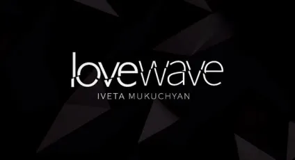 Iveta mukuchyan - lovewave текст пісні (слова) євробачення ія переклад пісні відео кліп lyrics