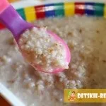 Каші для дітей (дитячі каші), дитячі рецепти, страви (каші для дітей) Каші для дітей (дитячі каші), дитячі рецепти, страви