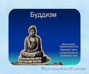 Презентація на тему - буддизм