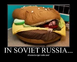 In soviet russia, english learns you! (Irregular) In soviet russia, english learns you!