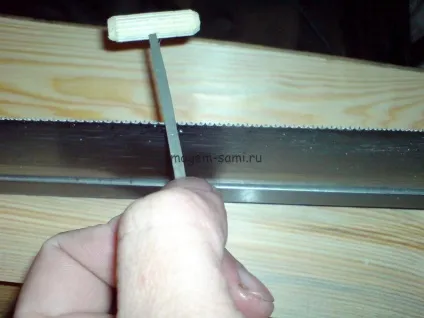 Як заточити ножівку своїми руками, смогём самі