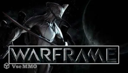 Warframe - vsemmo - toate știri jocuri online