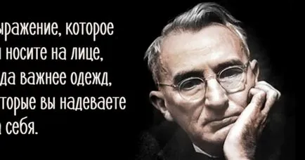 25 Citatele Dale Carnegie, pentru care este posibil să vă mulțumesc