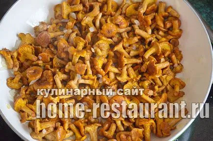 Hogyan megsütjük chanterelles recept lépésről lépésre fotók - home étterem