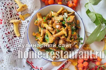 Hogyan megsütjük chanterelles recept lépésről lépésre fotók - home étterem