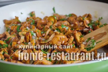 Hogyan megsütjük chanterelles recept lépésről lépésre fotók - home étterem