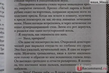 Înainte de a te-am cunoscut Dzhodzho Moyes - „așteptări greșite - o atitudine negativă