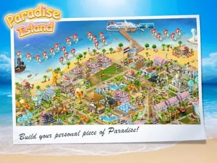 Paradise Island - construi un paradis turistic! (Actualizat de 2