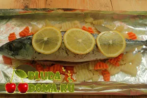 Печена скумрия във фурната, колко вкусна печена скумрия във фурната във фолио