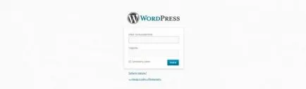 Cum de a intra în administrare WordPress - manual pentru incepatori, CMS si motoare pentru site-uri