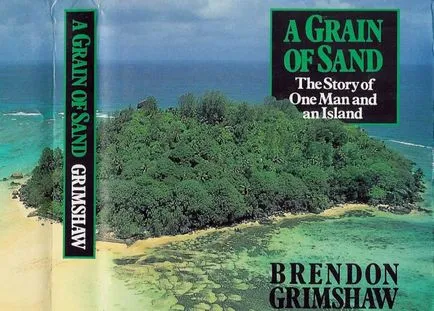 Brendon Grimshaw - un Robinson Crusoe modern,