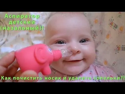 Hogyan mossa az orr, mint egy ápolási baba, és hogyan kell helyesen mosni babák