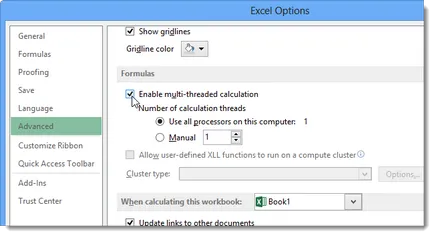 Hogyan kell kezelni az automata módok és többszálas számítások Excel 2013