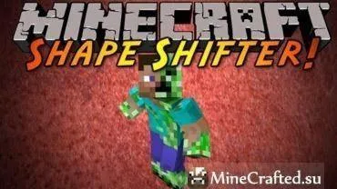 Forma shifter z pentru Minecraft 1
