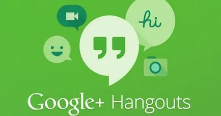 Hangouts - mi ez a program, és hogyan kell beállítani