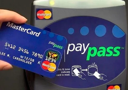 Az érintés nélküli fizetési takarékpénztár kártyát használni PayPass mastercard Takarékpénztár - érvek és ellenérvek