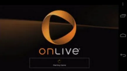 Hacked OnLive - интересен игри за Android