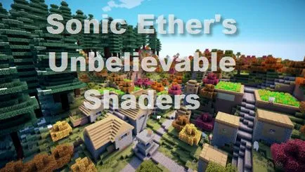 Sonic (Shader pentru grafică mai bună) pentru Minecraft - modul de descărcare