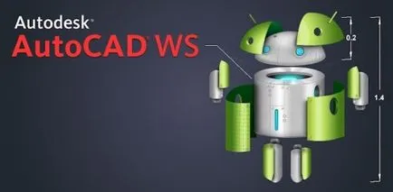 Autocad WS сега на андроид - работещи с рисунки