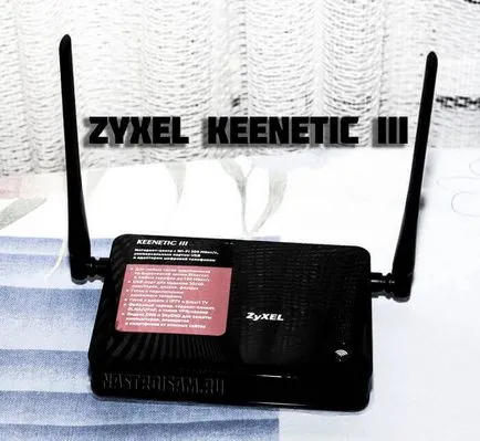 Setarea ZYXEL keenetic iii, configurația hardware