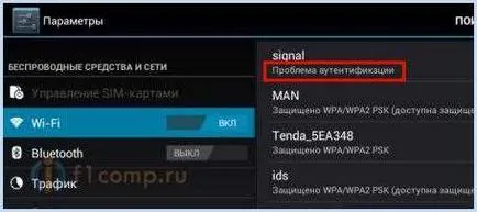 A probléma (bug) hitelesítést, amikor csatlakoztatja a telefont vagy táblagép wi-fi