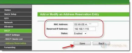 Cum să configurați router-ul pentru a atribui o adresă IP statică adresa MAC a dispozitivului