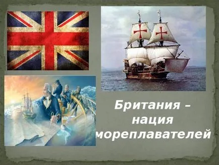 Nagy-Britannia - egy nemzet tengerészek - angol előadás