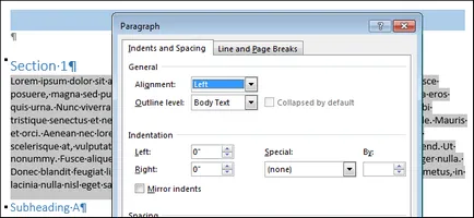 Mivel a szó állítsa bekezdés formázása