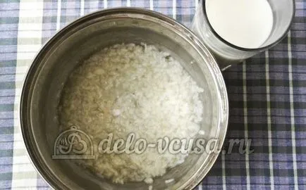 Tej leves rizs recept egy fotó - egy lépésről lépésre főzés tej rizs leves