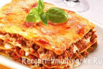 Lasagna a multivarka recept egy fotó
